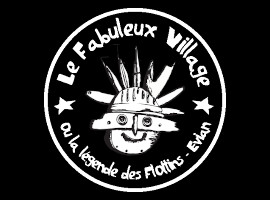 Le Fabuleux Village
